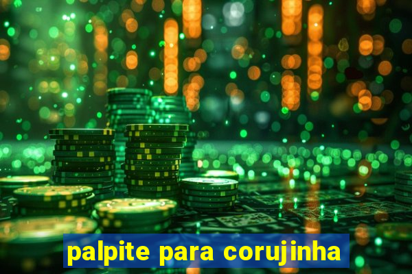 palpite para corujinha